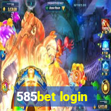 585bet login